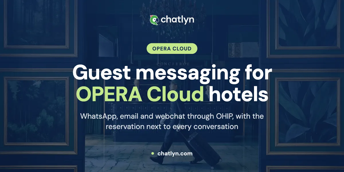 Guest messaging for OPERA Cloud hotels: WhatsApp, email and webchat through OHIP